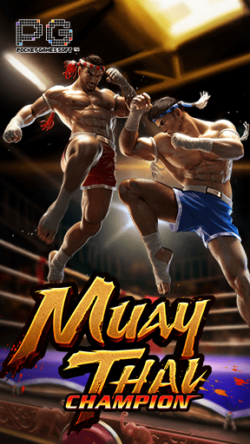 ฟีเจอร์พิเศษของเกมพีจีสล็อต MUAY THAI CHAMPION