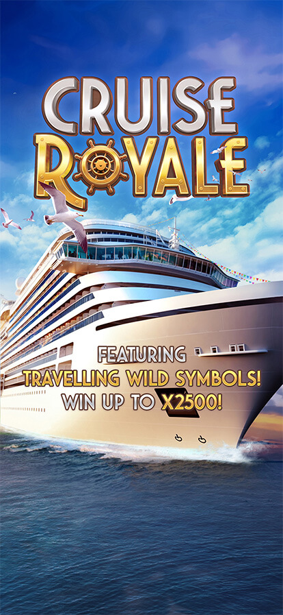 Cruise Royale PG SLOT slotxo-fun ทางเข้า